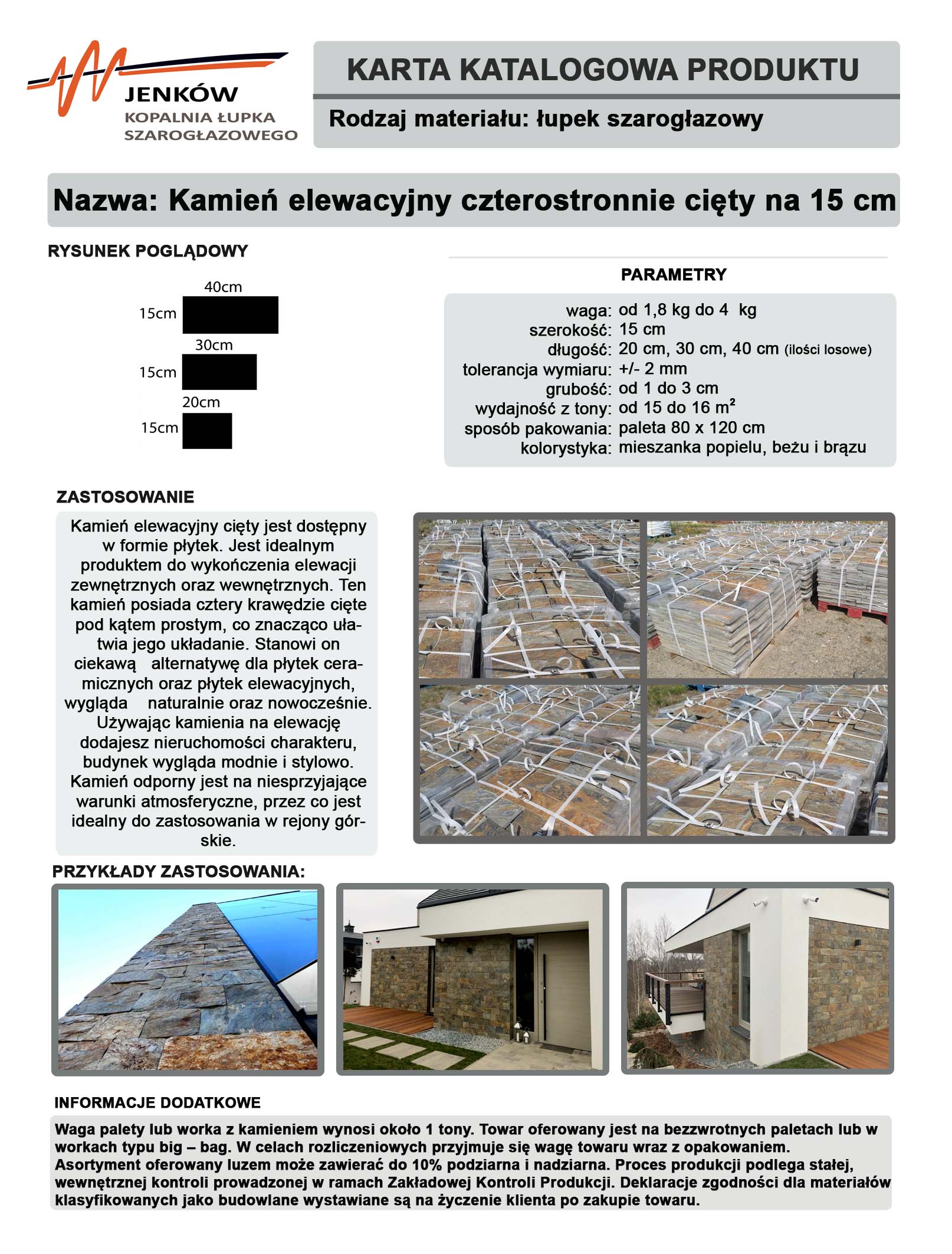 Kamień elewacyjny cięty czterostronnie szerokość 15 cm (ok. 397 zł brutto/m2) - obrazek 5
